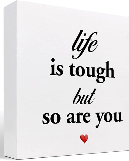 Life Is Tough but so Are You Wooden Sign,Inspirational Wooden Box Sign,Motivational Quotes Desk Decor,Positive Wood Signs,Funny Office Signs for Desk - LeafyLoom