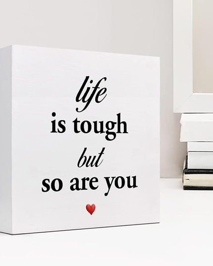 Life Is Tough but so Are You Wooden Sign,Inspirational Wooden Box Sign,Motivational Quotes Desk Decor,Positive Wood Signs,Funny Office Signs for Desk - LeafyLoom