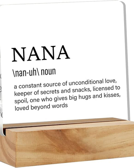 Grandma Gift Nana Gifts for Mother's Day Birthday, Nana Definition Desk Decor Grandmother Acrylic Desk Plaque Sign With Wood Stand Home Office Desk Sign Keepsake Present - LeafyLoom