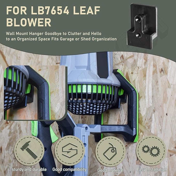 DECKMAN Wall Mount Hanger for Ego Leaf Blower 765 CFM Wall Mount, LB7654 Leaf Blower, Hook/Holder Say Goodbye to Clutter and Hello to an Organized Space Fits Garage or Shed Organization - LeafyLoom