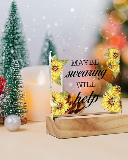 Maybe Swearing Will Help Quote Desk Decor Acrylic Desk Sign Humorous Acrylic Plaque Home Office Desk Shelf Decoration 4.7"x4.7" - LeafyLoom