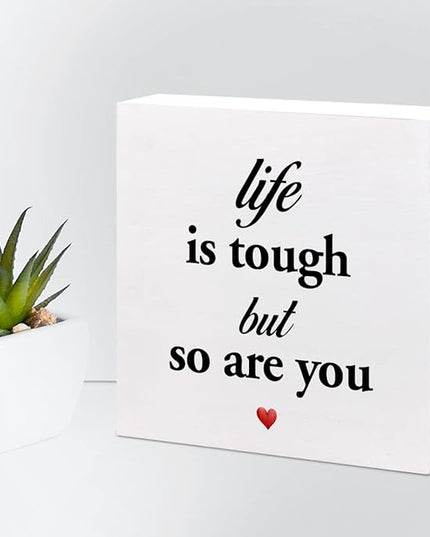 Life Is Tough but so Are You Wooden Sign,Inspirational Wooden Box Sign,Motivational Quotes Desk Decor,Positive Wood Signs,Funny Office Signs for Desk - LeafyLoom
