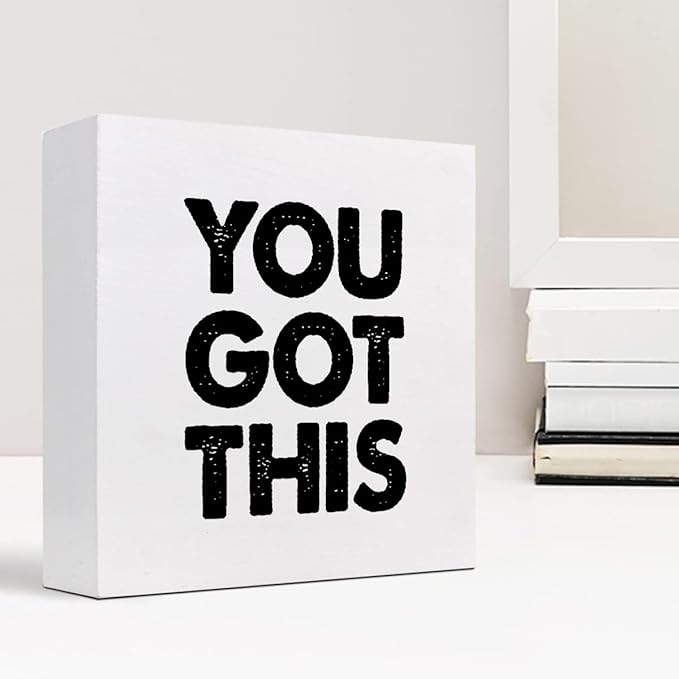 You Got This Wood Box Sign Decor Desk Sign,Inspirational Saying Wooden Box Block Sign for Home Office Shelf Table Decor Decorations - LeafyLoom