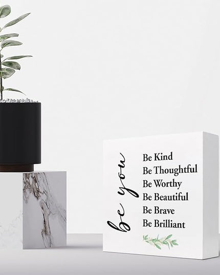 Be You Be Kind Be Thoughtful Wood Block Sign Desk Decor,Rustic Motivational Wooden Box Plaque Sign Desk Decor for Home Girls Bedroom Office Dorm Shelf Table Decor Decorations - LeafyLoom
