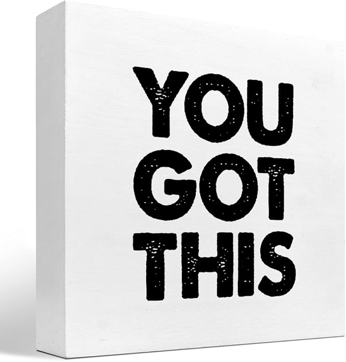 You Got This Wood Box Sign Decor Desk Sign,Inspirational Saying Wooden Box Block Sign for Home Office Shelf Table Decor Decorations - LeafyLoom