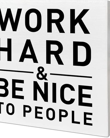 Home Office Desk Wooden Box Sign Decor, Work Hard & Be Nice to People, Inspirational Quotes Desk Decor Motivational Desk Decorations for Women Men Student Office Classroom School - LeafyLoom