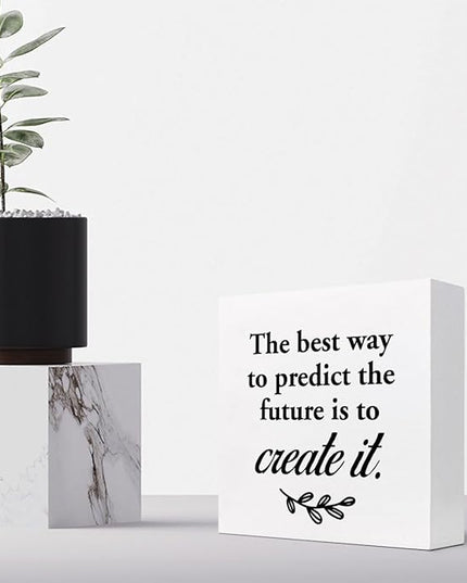 The Best Way to Predict the Future is to Create It Wood Box Signs,Inspirational Wood Plaque Sign Desk Decor,Rustic Positive Wooden Block Sign Decor for Home Office Shelf Table Decoration C1074 - LeafyLoom