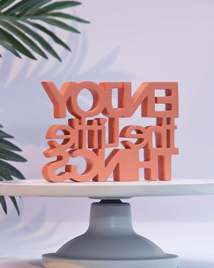 Enjoy The little things - Pink Table Decor: Perfect for Home, Office, Desk, or Shelf. Quirky Room Decoration Showpiece for Birthday, Corporate Gifts, and Inspiring Wall Decor. - LeafyLoom
