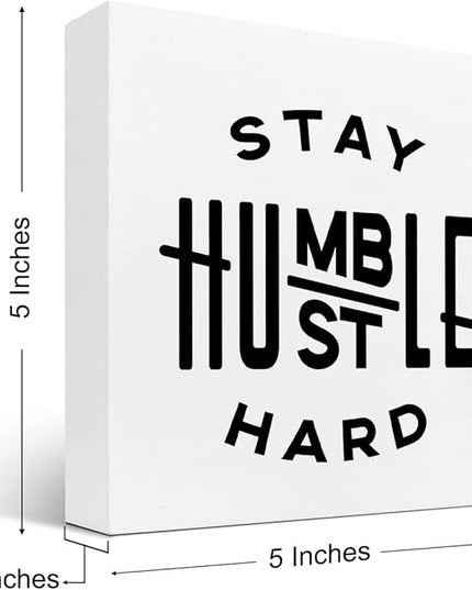 Stay Humble Hustle Hard Sign,Inspirational Quote Wood Box Sign,Motivational Wooden Block Signs,Positive Wood Signs,Entrepreneur Decorations for Home Office Shelf Table Decor - LeafyLoom