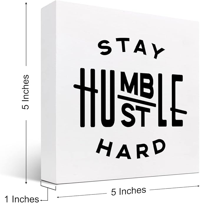 Stay Humble Hustle Hard Sign,Inspirational Quote Wood Box Sign,Motivational Wooden Block Signs,Positive Wood Signs,Entrepreneur Decorations for Home Office Shelf Table Decor - LeafyLoom