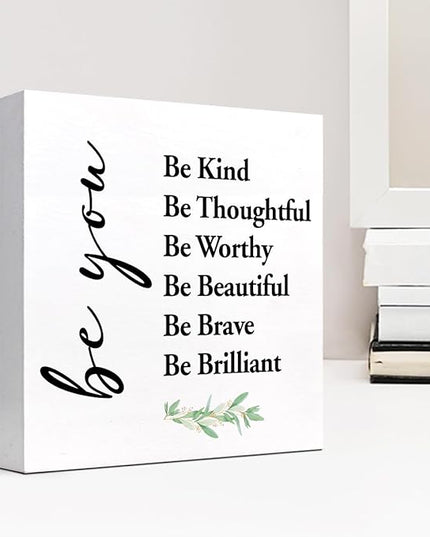 Be You Be Kind Be Thoughtful Wood Block Sign Desk Decor,Rustic Motivational Wooden Box Plaque Sign Desk Decor for Home Girls Bedroom Office Dorm Shelf Table Decor Decorations - LeafyLoom