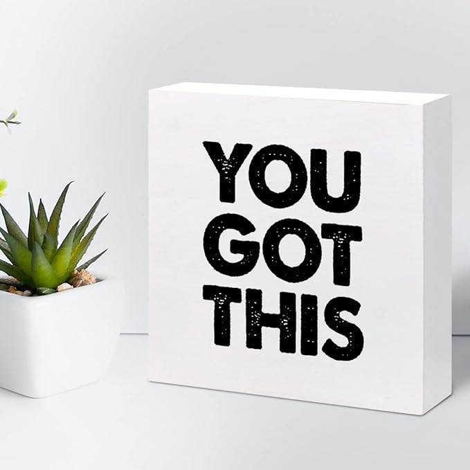 You Got This Wood Box Sign Decor Desk Sign,Inspirational Saying Wooden Box Block Sign for Home Office Shelf Table Decor Decorations - LeafyLoom