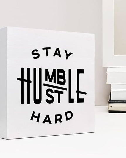 Stay Humble Hustle Hard Sign,Inspirational Quote Wood Box Sign,Motivational Wooden Block Signs,Positive Wood Signs,Entrepreneur Decorations for Home Office Shelf Table Decor - LeafyLoom