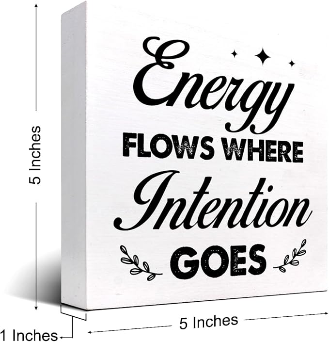 Energy Flows Where Intention Goes Wood Block Sign Desk Decor,Inspirational Wooden Box Plaque Sign Desk Decor for Home Office Cubicle Shelf Table Decor Decorations - LeafyLoom