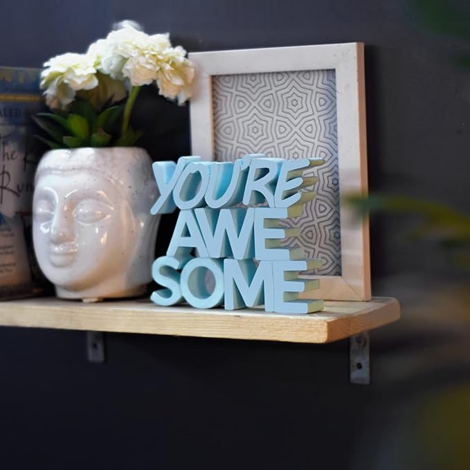 You are Awesome Blue Fancy Showpiece - Creative Home Décor for Kids' Rooms and Study Tables for Students (6.5 x 5.60 inch) - Engineered Wood Decorative Item - LeafyLoom