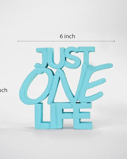 NUKKAD TALES Just One Life – Blue, Aesthetic table decor for home or office, desk or Shelf. Quirky room decoration showpiece, ideal for birthday gift, corporate gift, and inspiring wall decor - LeafyLoom