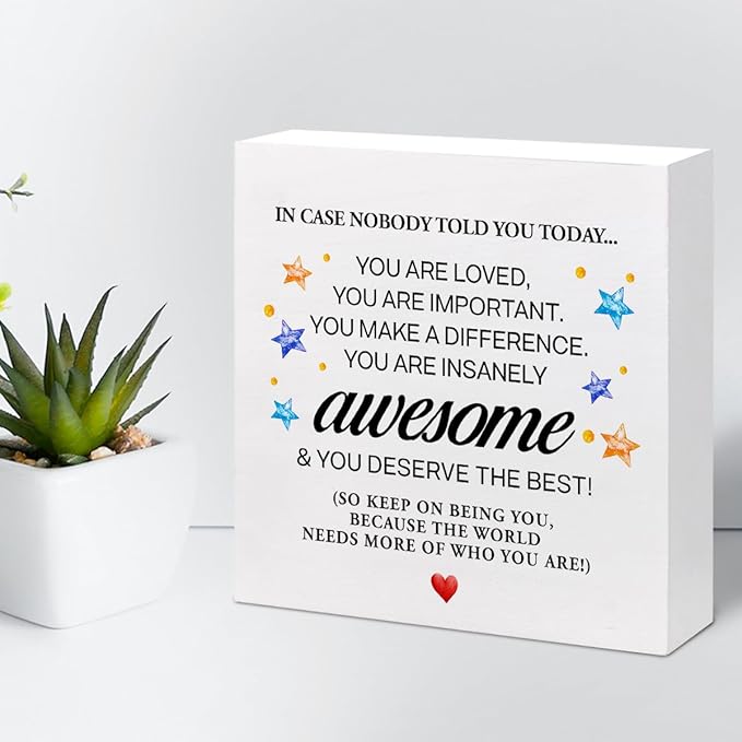 In Case Nobody Told You Today You are Awesome Wood Block Sign Desk Decor,Inspirational Encouragement Wooden Box Plaque Sign Desk Decor for Classroom Home Office Dorm Shelf Table Decorations - LeafyLoom