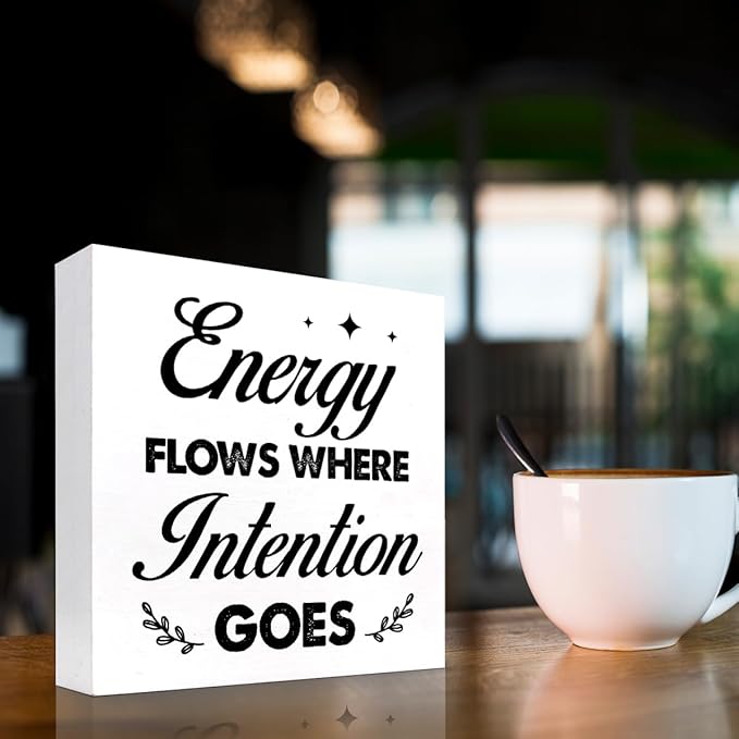 Energy Flows Where Intention Goes Wood Block Sign Desk Decor,Inspirational Wooden Box Plaque Sign Desk Decor for Home Office Cubicle Shelf Table Decor Decorations - LeafyLoom