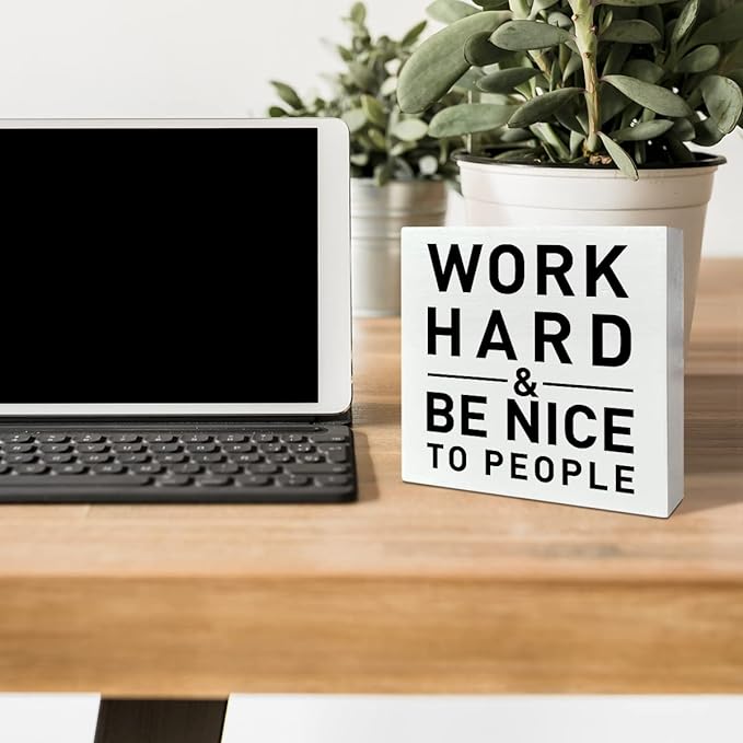 Home Office Desk Wooden Box Sign Decor, Work Hard & Be Nice to People, Inspirational Quotes Desk Decor Motivational Desk Decorations for Women Men Student Office Classroom School - LeafyLoom