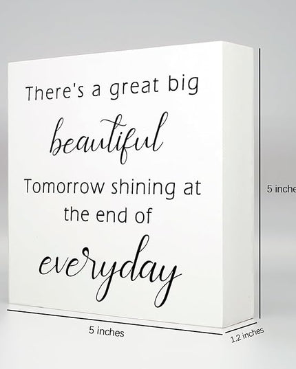 Office Desk Decor Funny Signs Funny Office Decor There's a Great Big Beautiful Tomorrow Wood Signs Home Decor Office Decorations for Work Farmhouse Office Decor Funny Home Decor Gifts (5x5inch) - LeafyLoom