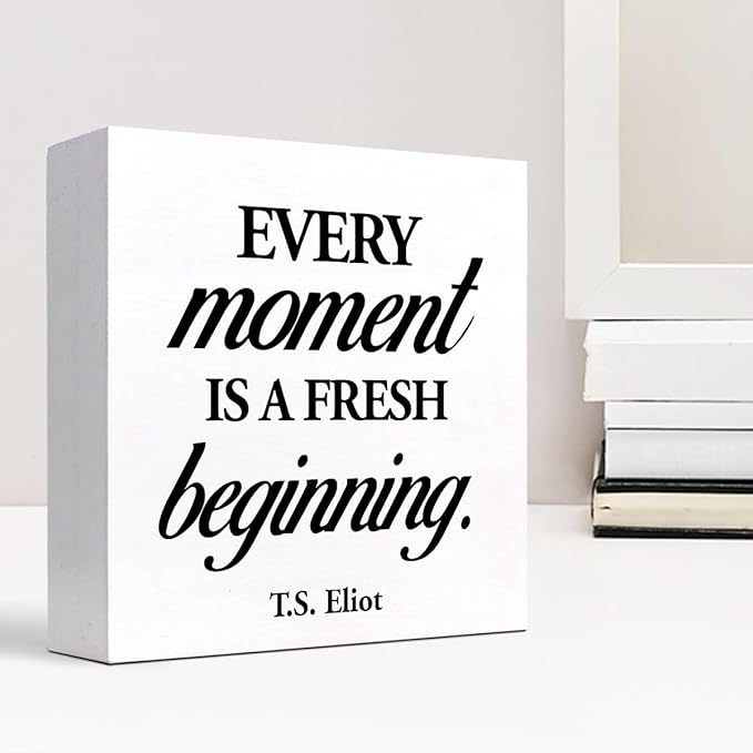 Positive Wood Box Sign Desk Decor,Every Moment is a Fresh Beginning Wood Plaque Signs,Rusti Inspirational Wooden Block Sign Decor for Home Office Shelf Desk Table Decoration C1067 - LeafyLoom