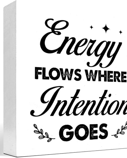 Energy Flows Where Intention Goes Wood Block Sign Desk Decor,Inspirational Wooden Box Plaque Sign Desk Decor for Home Office Cubicle Shelf Table Decor Decorations - LeafyLoom