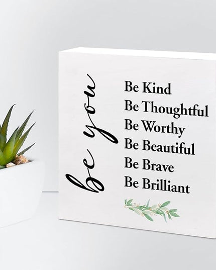 Be You Be Kind Be Thoughtful Wood Block Sign Desk Decor,Rustic Motivational Wooden Box Plaque Sign Desk Decor for Home Girls Bedroom Office Dorm Shelf Table Decor Decorations - LeafyLoom