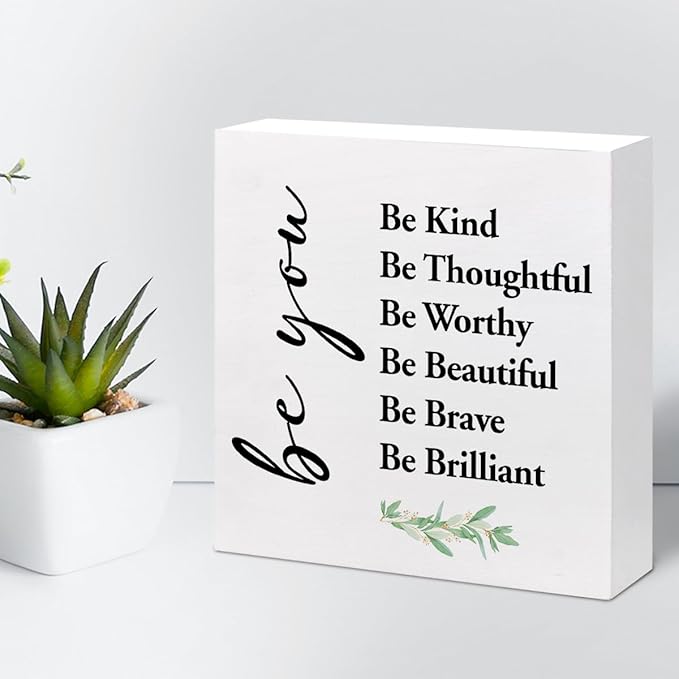 Be You Be Kind Be Thoughtful Wood Block Sign Desk Decor,Rustic Motivational Wooden Box Plaque Sign Desk Decor for Home Girls Bedroom Office Dorm Shelf Table Decor Decorations - LeafyLoom