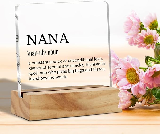 Grandma Gift Nana Gifts for Mother's Day Birthday, Nana Definition Desk Decor Grandmother Acrylic Desk Plaque Sign With Wood Stand Home Office Desk Sign Keepsake Present - LeafyLoom