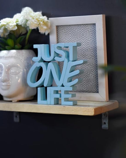 NUKKAD TALES Just One Life – Blue, Aesthetic table decor for home or office, desk or Shelf. Quirky room decoration showpiece, ideal for birthday gift, corporate gift, and inspiring wall decor - LeafyLoom