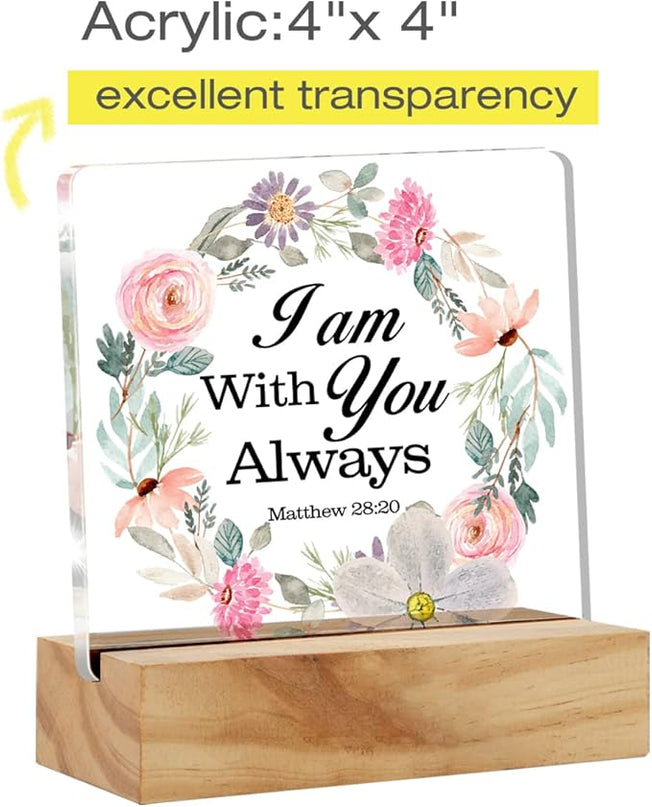 Bible Verse I am with You Always Desk Decor Acrylic Desk Sign Inspirational Scripture Christian Acrylic Plaque Home Office Desk Shelf Decoration Gift 4.7"x4.7" - LeafyLoom
