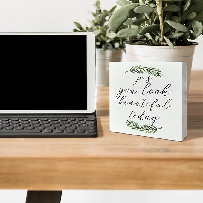 Home Office Desk Wooden Box Sign Decor, You Look Beautiful Today, Inspirational Quotes Desk Decor Motivational Desk Decorations for Women Girls Teens Student Office Classroom School - LeafyLoom
