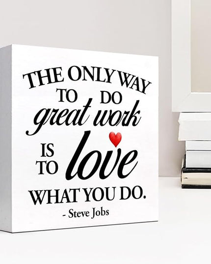 Inspirational Wood Box Sign Desk Decor,The Only Way to Do Great Work is to Love What You Do Wood Plaque Signs,Rustic Positive Wooden Block Sign Decor for Home Office Shelf Desk Table Decoration C1066 - LeafyLoom