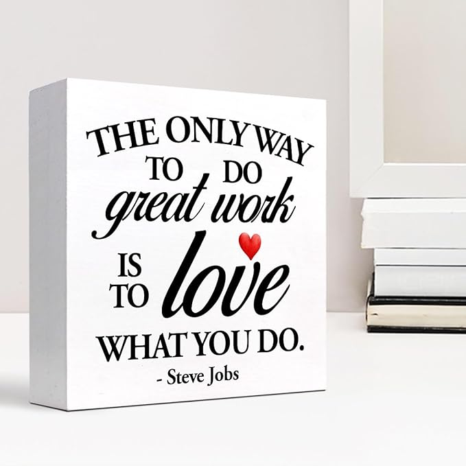 Inspirational Wood Box Sign Desk Decor,The Only Way to Do Great Work is to Love What You Do Wood Plaque Signs,Rustic Positive Wooden Block Sign Decor for Home Office Shelf Desk Table Decoration C1066 - LeafyLoom