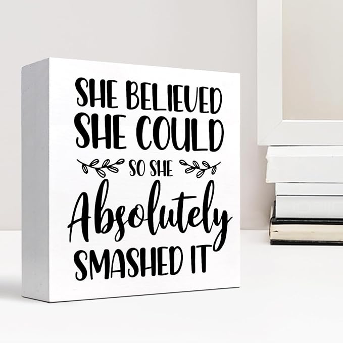 She Believed She Could so She Absolutely Smashed It Wood Block Sign Desk Decor,Inspirational Wooden Box Plaque Sign Desk Decor for Home Office College Dorm Shelf Table Decorations - LeafyLoom