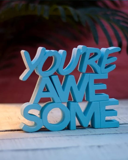 You are Awesome Blue Fancy Showpiece - Creative Home Décor for Kids' Rooms and Study Tables for Students (6.5 x 5.60 inch) - Engineered Wood Decorative Item - LeafyLoom