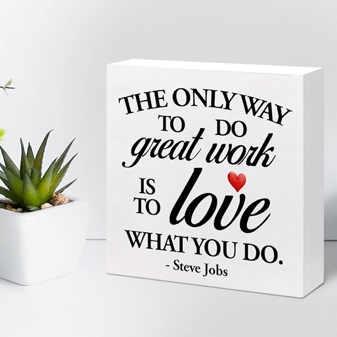 Inspirational Wood Box Sign Desk Decor,The Only Way to Do Great Work is to Love What You Do Wood Plaque Signs,Rustic Positive Wooden Block Sign Decor for Home Office Shelf Desk Table Decoration C1066 - LeafyLoom