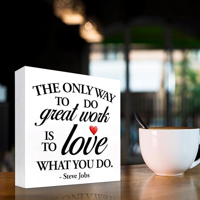 Inspirational Wood Box Sign Desk Decor,The Only Way to Do Great Work is to Love What You Do Wood Plaque Signs,Rustic Positive Wooden Block Sign Decor for Home Office Shelf Desk Table Decoration C1066 - LeafyLoom