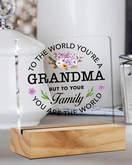 Best Grandma Gifts Floral Grandma You are the World Quote Decorative Desk Decor Grandma Acrylic Desk Plaque Sign with Wood Stand Home Office Desk Sign Keepsake Present - LeafyLoom