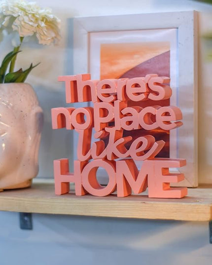 NUKKAD TALES There's No Place Like Peach Home Fancy Decoration Showpiece Home Decor Items for Bedroom Living Room Decoration Items for Center Table Book Shelf Décor Birthday Gift Items (6.5 x 6 inch) - LeafyLoom