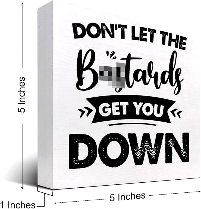 Don't Let the Get You Down Wood Block Sign Desk Decor,Motivational Wooden Box Plaque Sign Desk Decor for Home Office Shelf Table Decor Decorations - LeafyLoom