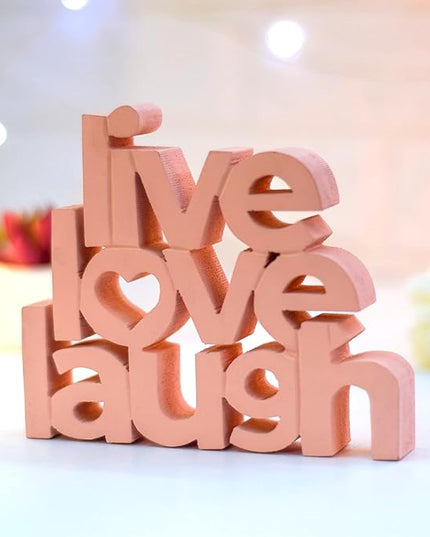 Live Love Laugh Pink Showpiece Home Decor Items for Bedroom Living Room Decoration Items for Center Table Décor Book Shelf Decor Birthday Gift Items (6.5 x 5.60 Inch) - LeafyLoom