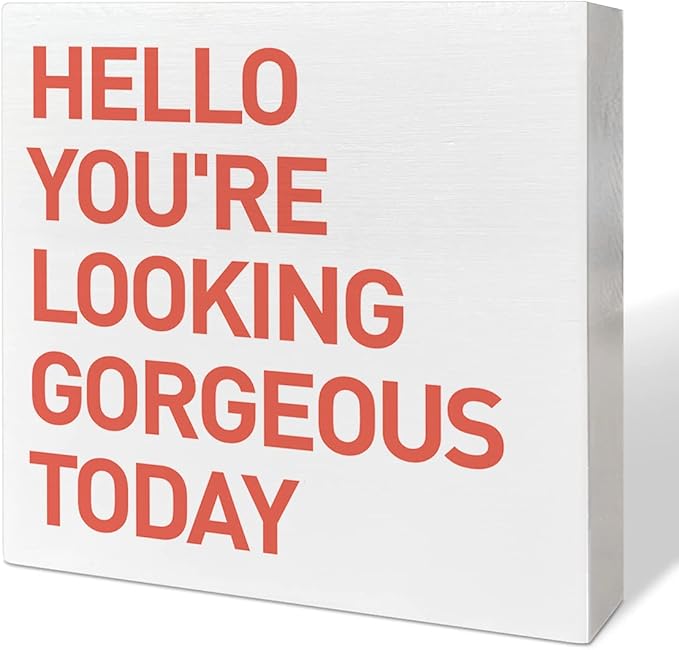 Home Office Desk Wooden Box Sign Decor, Hello You're Looking Gorgeous Today, Inspirational Quotes Desk Decor Motivational Desk Decorations for Women Girls Teens Student Office Classroom School - LeafyLoom