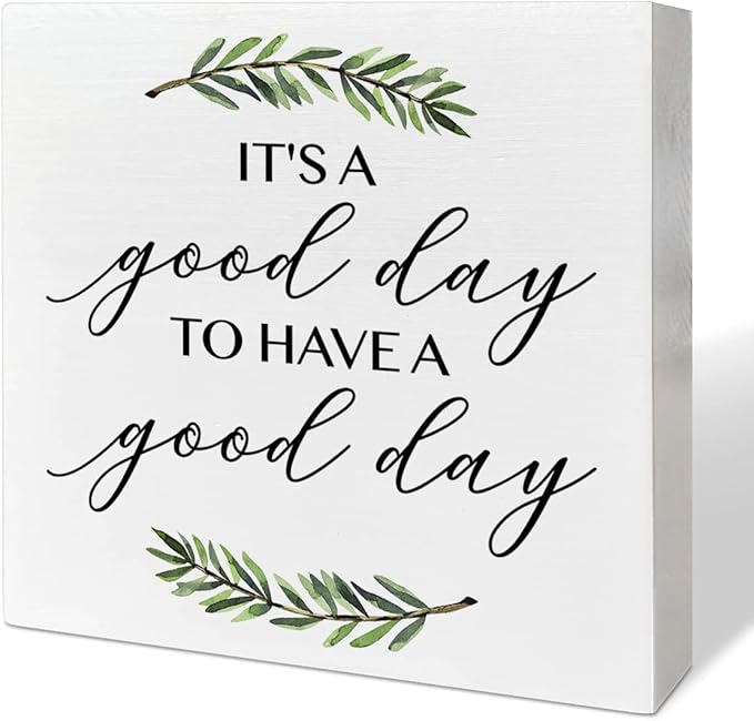 Home Office Desk Wooden Box Sign Decor, It's A Good Day to Have A Good Day, Inspirational Quotes Desk Decor Motivational Desk Decorations for Women Men Student Office Classroom School - LeafyLoom