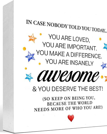 In Case Nobody Told You Today You are Awesome Wood Block Sign Desk Decor,Inspirational Encouragement Wooden Box Plaque Sign Desk Decor for Classroom Home Office Dorm Shelf Table Decorations - LeafyLoom