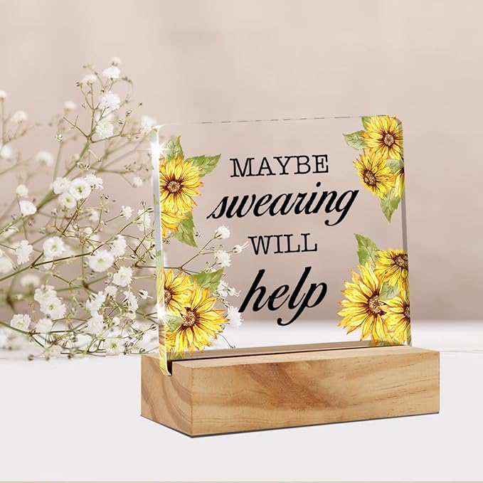 Maybe Swearing Will Help Quote Desk Decor Acrylic Desk Sign Humorous Acrylic Plaque Home Office Desk Shelf Decoration 4.7"x4.7" - LeafyLoom