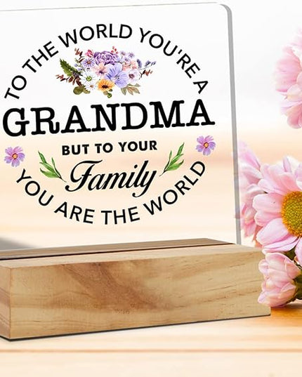 Best Grandma Gifts Floral Grandma You are the World Quote Decorative Desk Decor Grandma Acrylic Desk Plaque Sign with Wood Stand Home Office Desk Sign Keepsake Present - LeafyLoom