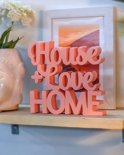 House + Love, Home - Peach Aesthetic Table Decor for Home or Office, Desk or Shelf. Quirky Room Decoration Showpiece, Ideal for Birthdays, Wall Decor, Engineered Wood. - LeafyLoom