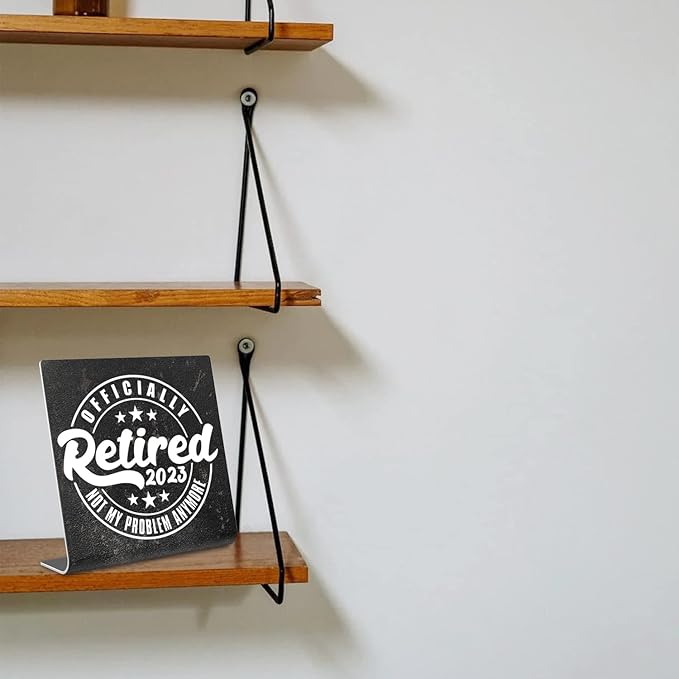 Officially Retired Office Desk Decor, Retirement Gifts For Women, Men, Coworker, Decoration On Shelf Table Desk for Living Room Office Bedroom Retired Teacher Nurse or Social Worker Gift dksg4 - LeafyLoom