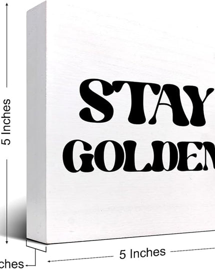 Stay Golden Wood Block Sign Desk Decor,Rustic Positive Wooden Box Plaque Sign Desk Decor for Home Girls Room Office Shelf Table Decor Decorations - LeafyLoom